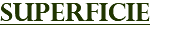 SUPERFICIE