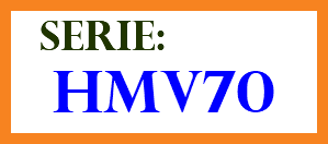 &nbsp;SERIE: HMV70