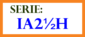 &nbsp;SERIE: IA2½H