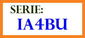 &nbsp;SERIE: IA4BU