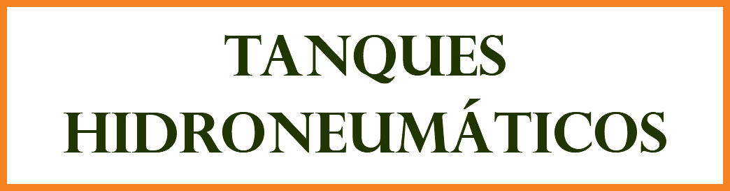 TANQUES HIDRONEUMÁTICOS